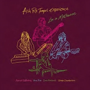 ASH RA TEMPEL EXPERIENCE / ライヴ･イン･メルボルン