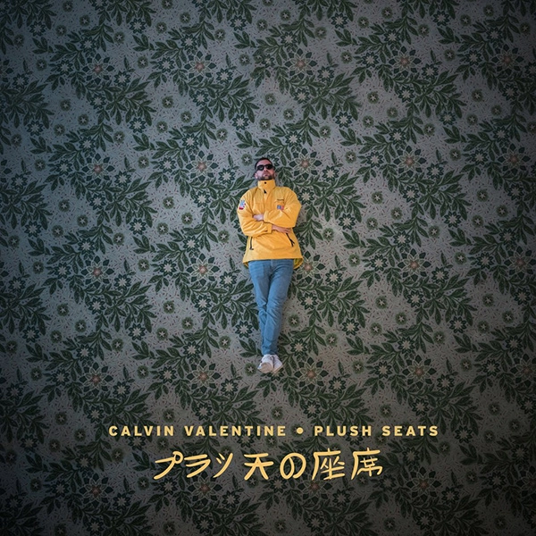 CALVIN VALENTINE / PLUSH SEATS