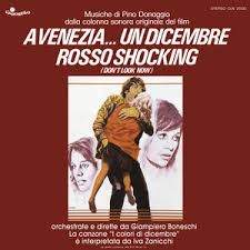 PINO DONAGGIO / ピノ・ドナッジオ / A VENEZIA UN DICEMBRE ROSSO SHOCKING [RED VINYL] / A VENEZIA UN DICEMBRE ROSSO SHOCKING [RED VIN]