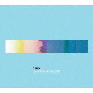 cero / POLY LIFE MULTI SOUL(初回盤B)
