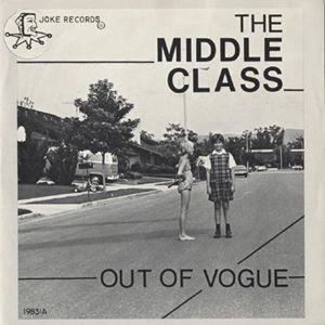 MIDDLE CLASS / ミドルクラス / OUT OF VOGUE