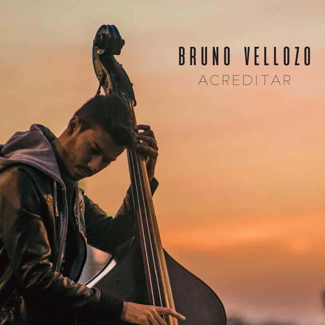 BRUNO VELLOZO / ブルーノ・ヴェローゾ / ACREDITAR