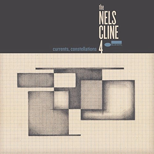 NELS CLINE / ネルス・クライン / CURRENTS, CONSTELLATIONS