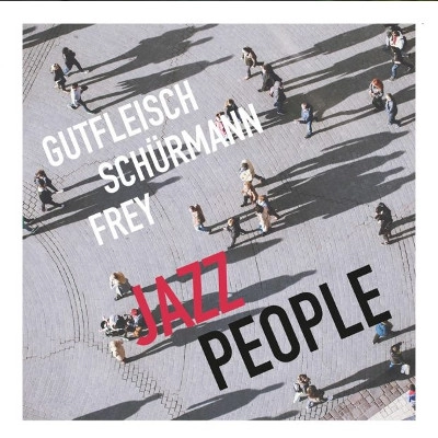 CHRISTIAN GUTFLEISCH / JAZZ PEOPLE