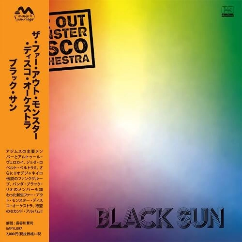 FAR OUT MONSTER DISCO ORCHESTRA / ザ・ファー・アウト・モンスター・ディスコ・オーケストラ / ブラック･サン / BLACK SUN