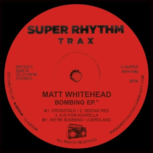 MATT WHITEHEAD / BOMBING EP