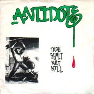 ANTIDOTE (80'S HC) / アンチドート / THOU SHALT NOT KILL (12")