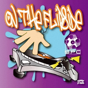 S.P.C. / On The Flipside