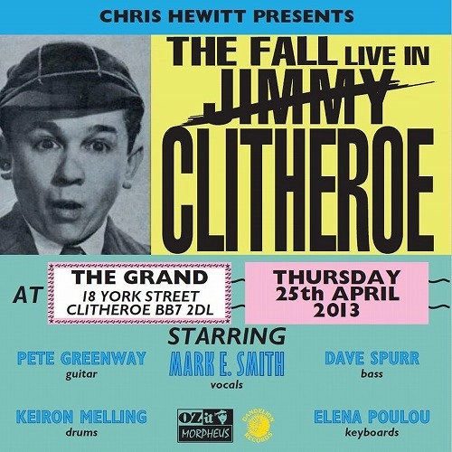 FALL / フォール / LIVE IN CLITHEROE 2013