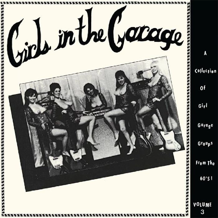 V.A. (GIRLS IN THE GARAGE) / GIRLS IN THE GARAGE VOLUME 3 [LP]