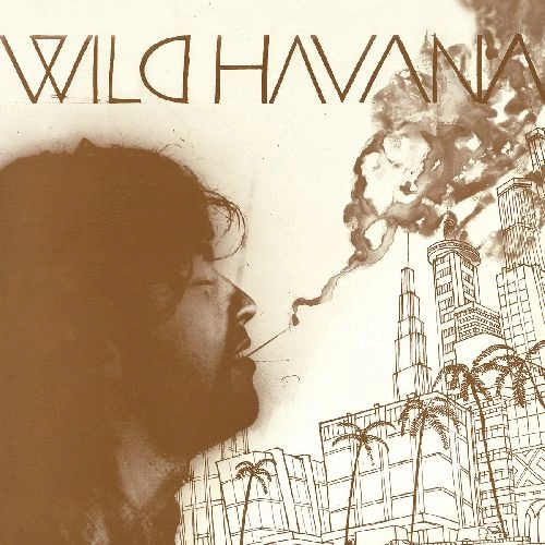 WILD HAVANA / ワイルド・ハヴァナ / WILD HAVANA