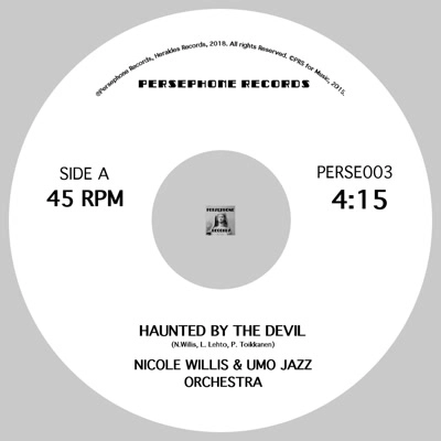 NICOLE WILLIS & UMO JAZZ ORCHESTRA / HAUNTED BY THE DEVIL / (EVERYBODY)DO THE WATUSI