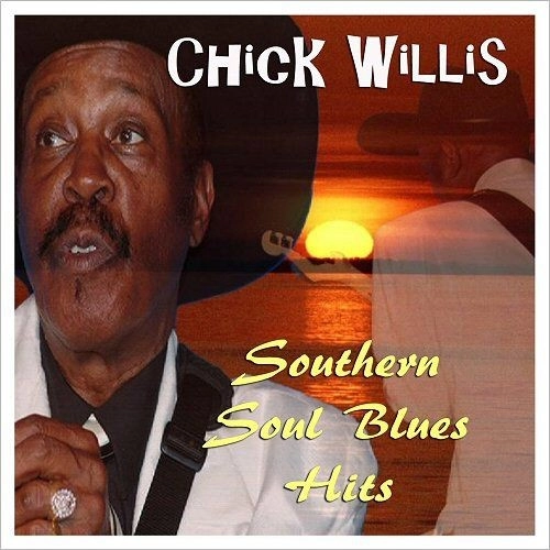 CHUCK WILLIS / チャック・ウィリス / SOUTHERN SOUL BLUES HITS