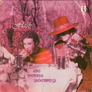 MOVING SIDEWALKS / ムーヴィン・サイドウォークス / FLASH