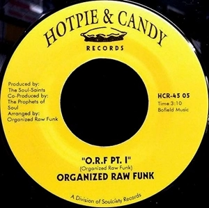 ORGANIZED RAW FUNK / O.R.F.