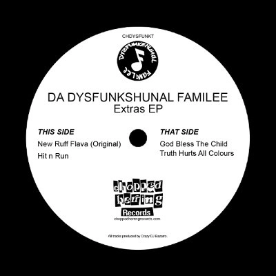 DA DYSFUNKSHUNAL FAMILEE / EXTRAS EP