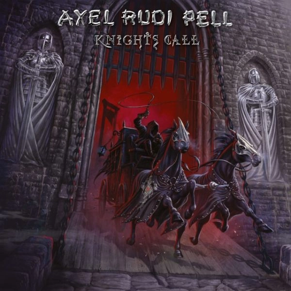 AXEL RUDI PELL / アクセル・ルディ・ペル / KNIGHTS CALL / KNIGHTS CALL 