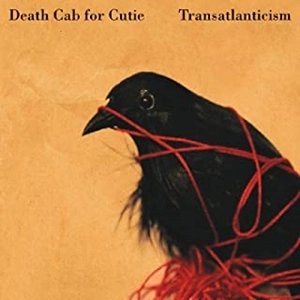 DEATH CAB FOR CUTIE / デス・キャブ・フォー・キューティー / トランスアトランティシズム / TRANSTLANTICISM