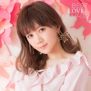MACO / BEST LOVE MAC(初 / BEST LOVE MACO
