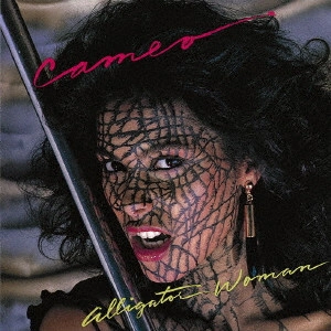 CAMEO / キャメオ / ALLIGATOR WOMAN / アリゲーター・ウーマン