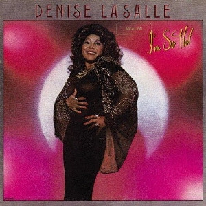 DENISE LASALLE / デニス・ラサール / アイム・ソー・ホット