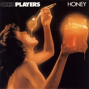 OHIO PLAYERS / オハイオ・プレイヤーズ / ハニー