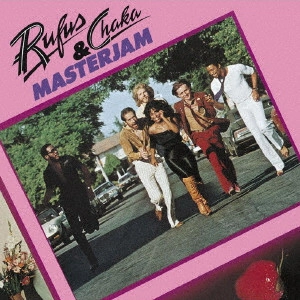 RUFUS FEATURING CHAKA KHAN / ルーファス・フィーチャリング・チャカ・カーン / マスタージャム