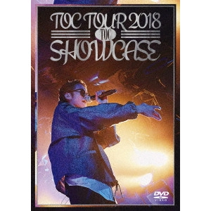 TOC (Hilcrhyme) / "TOC TOUR 2018“SHOWCASE"""