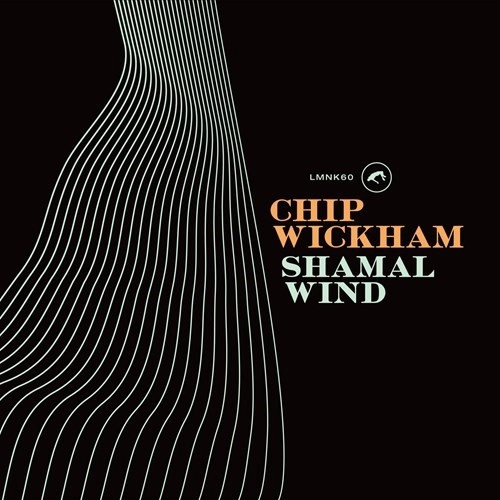 CHIP WICKHAM / チップ・ウィッカム / Shamal Wind(LP)
