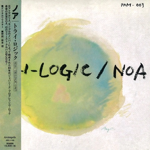 NOA (PROG: JPN) / ノア / トライ･ロジック / TRI LOGIC