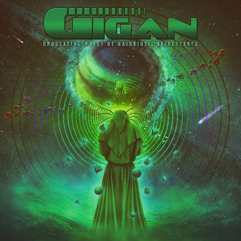 GIGAN / UNDULATING WAVES OF RAINBIOTIC IRIDESCENSE