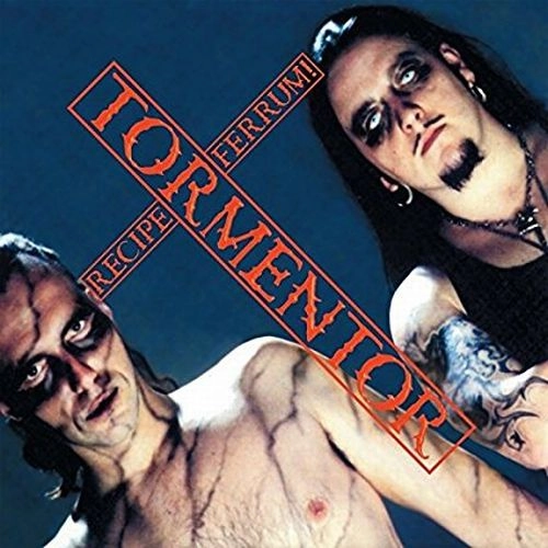 TORMENTOR / RECIPE FERRUM!<2LP>