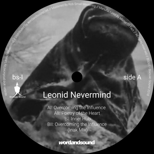 LEONID NEVERMIND / OVERCOMING THE INFLUENCE EP