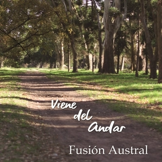 FUSION AUSTRAL / フュージョン・アウストラル / VIENE DEL ANDAR
