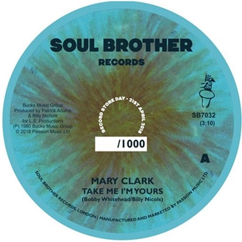 MARY CLARK / TAKE ME I'M YOURS / YOU GOT YOUR HOLD ON ME