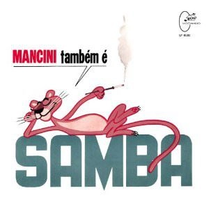 WALTEL BRANCO / ヴァルテル・ブランコ / MANCINI TAMBEM E SAMBA