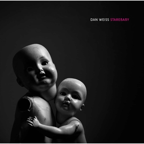 DAN WEISS / ダン・ウェイス / Starebaby