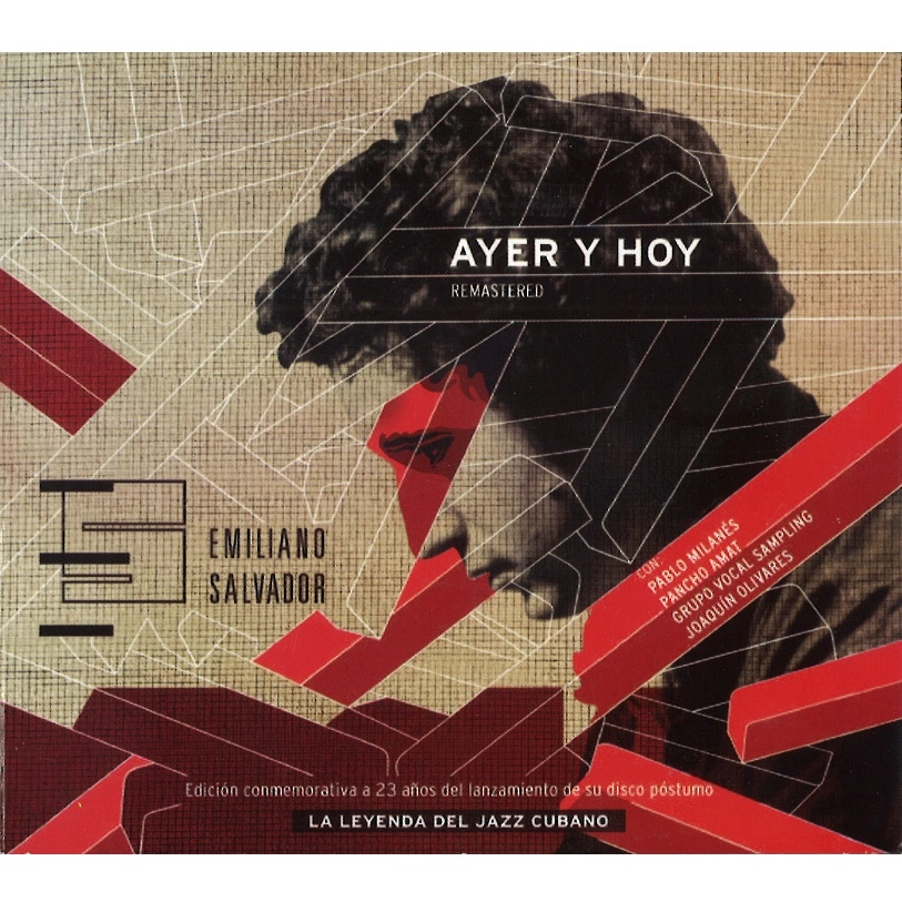 EMILIANO SALVADOR / エミリアーノ・サルバドール / AYER Y HOY