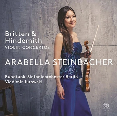 ARABELLA MIHO STEINBACHER / アラベラ・美歩・シュタインバッハー / ブリテン&ヒンデミット：ヴァイオリン協奏曲
