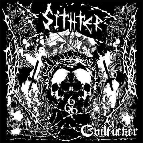 SITHTER / Evilfucker (2017リマスター盤)