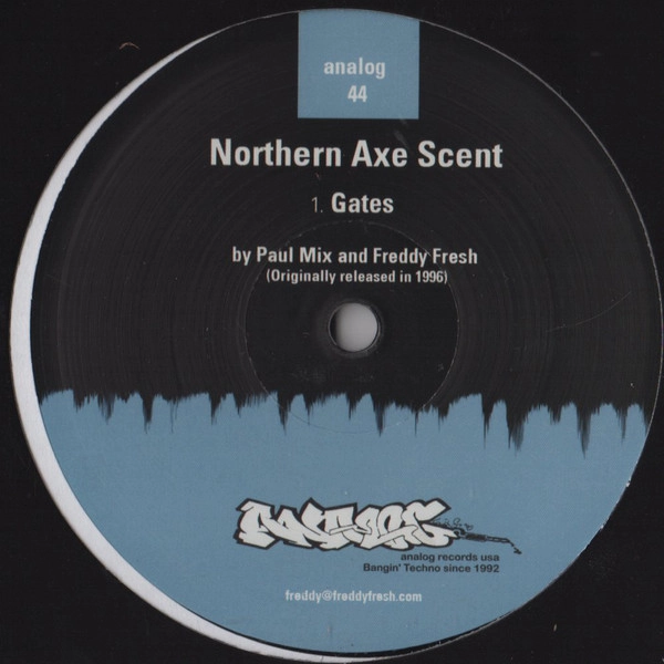 FREDDY FRESH / フレディ・フレッシュ / NORTHERN AXE SCENT