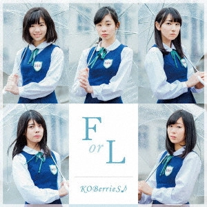 KOBerrieS♪ / F or L