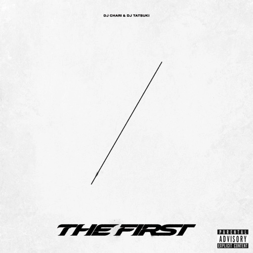 DJ CHARI & DJ TATSUKI / THE FIRST