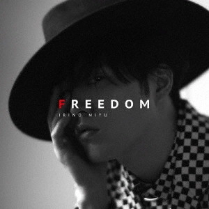 MIYU IRINO / 入野自由 / FREEDOM