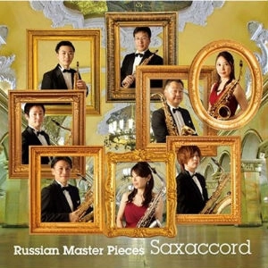 SAXACCORD / サクサコール / ロシアン･マスターピース