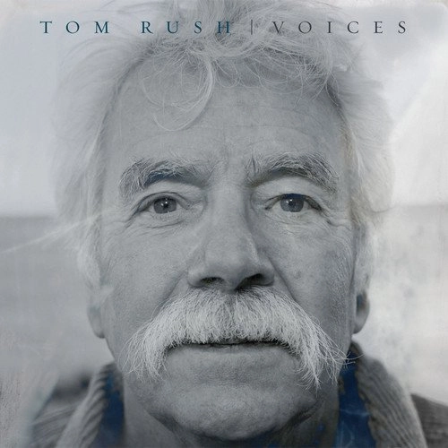 TOM RUSH / トム・ラッシュ / VOICES