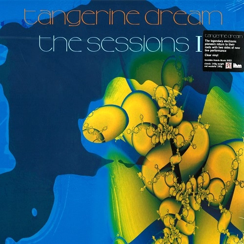TANGERINE DREAM / タンジェリン・ドリーム / SESSIONS 1