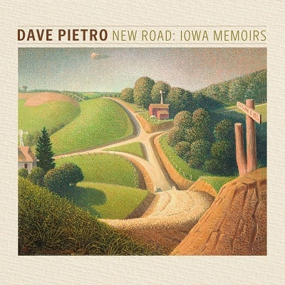 DAVE PIETRO / デイヴ・ピエトロ / NEW ROAD: IOWA MEMOIRS