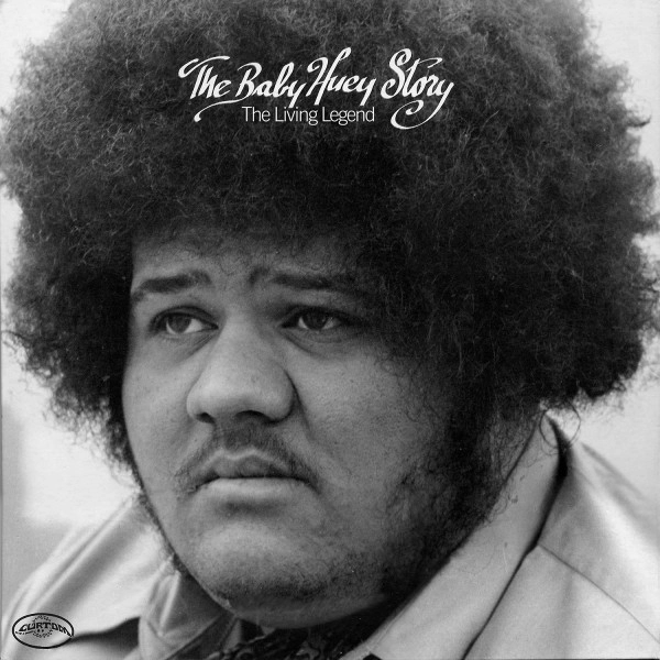 BABY HUEY / ベイビー・ヒューイ / Baby Huey Story: The Living Legend
