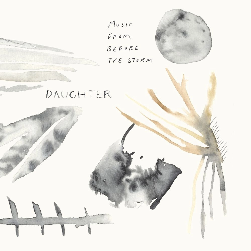 DAUGHTER (UK) / MUSIC FROM BEFORE THE STORM [2LP]